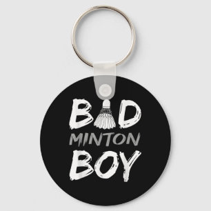 Badminton Boy - Love Badminton Bad Minton Boy Men Key Ring