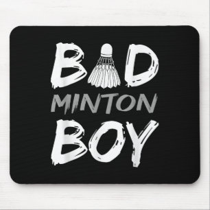Badminton Boy - Love Badminton Bad Minton Boy Men  Mouse Pad
