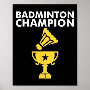 Badminton Champion Birdie Apparel Poster