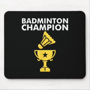Badminton Champion Birdie Mouse Pad
