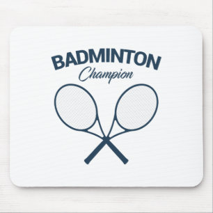 Badminton Champion I Racket I Shuttle I Badminton Mouse Pad
