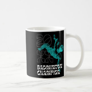 Badminton Champion Racket Shuttle Tournament Winne Coffee Mug