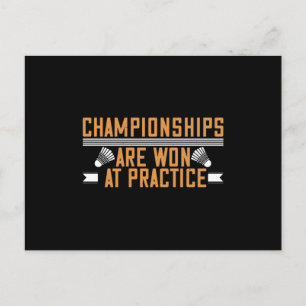 Badminton -Championships won at practice Postcard