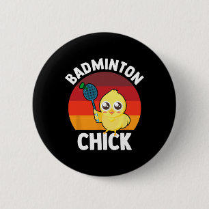 Badminton Chick Badminton Player Shuttle Sports Sm 6 Cm Round Badge