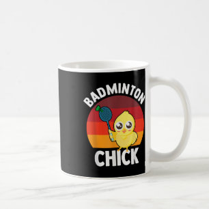 Badminton Chick Badminton Player Shuttle Sports Sm Coffee Mug