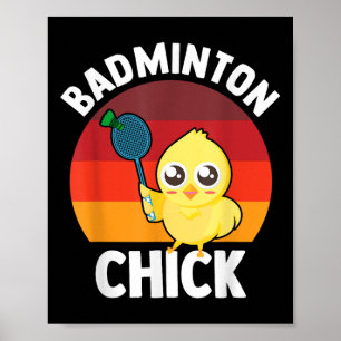 Badminton Chick Badminton Player Shuttle Sports Sm Poster