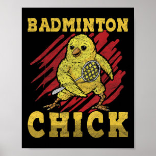 Badminton Chick Poster