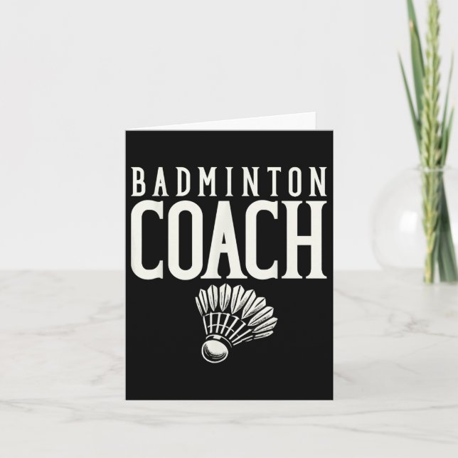 Badminton Coach Badminton Player Shuttle  Card (Front)