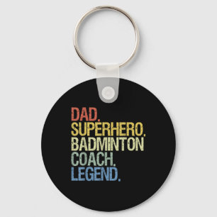 Badminton Coach Dad  Key Ring
