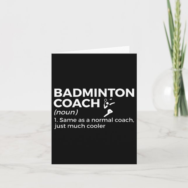 Badminton Coach Definition Funny Badminton  Card (Front)