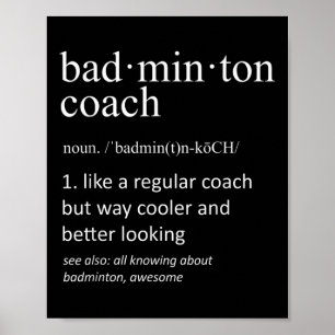 Badminton Coach Definition Sports Funny Trainer Poster