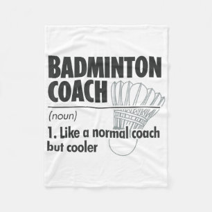 Badminton Coach Noun Definition Badminton Sports P Fleece Blanket