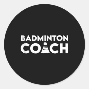 Badminton Coach Shuttle Classic Round Sticker