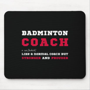 Badminton Coach Sports Coaching Definition Gift Mouse Pad