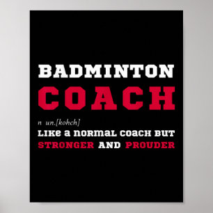 Badminton Coach Sports Coaching Definition Gift  Poster