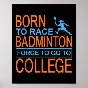 Badminton College Apparel Shuttle Poster