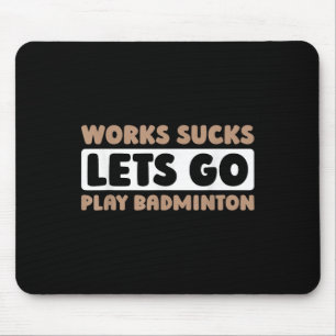 Badminton Court Racket Player - Racquet Team Shutt Mouse Pad