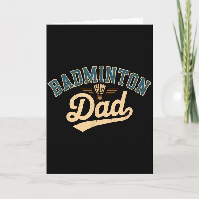 Badminton Dad _1  Card (Front)