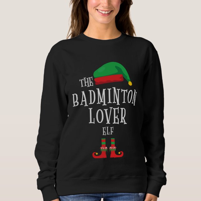 Badminton Elf Family Matching Christmas Costume Sweatshirt (Front)