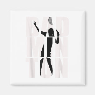 Badminton For Men, Women, Girls, And Boys_1 Magnet
