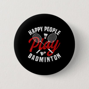 Badminton Game Coach Happy Shuttle Badminton Playe 6 Cm Round Badge