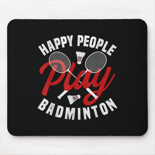 Badminton Game Coach Happy Shuttle Badminton Playe Mouse Pad (Front)