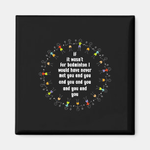 Badminton Game Lover Shuttle Player Badminton Play Magnet