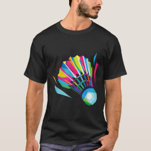 Badminton Game Shuttle Sport Badminton Pop Art T-Shirt
