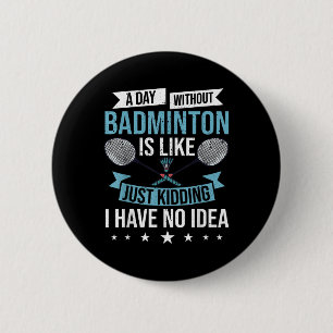 Badminton Games Funny Sports Training Competition 6 Cm Round Badge