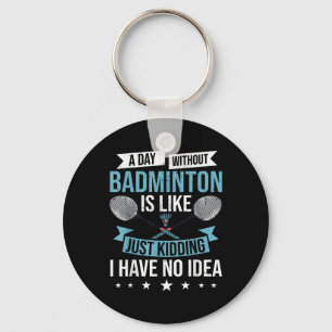 Badminton Games Funny Sports Training Competition  Key Ring