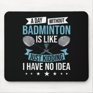 Badminton Games Funny Sports Training Competition Mouse Pad