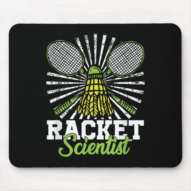 Badminton Gift Shuttle Racket Scientist Badminton  Mouse Pad (Front)