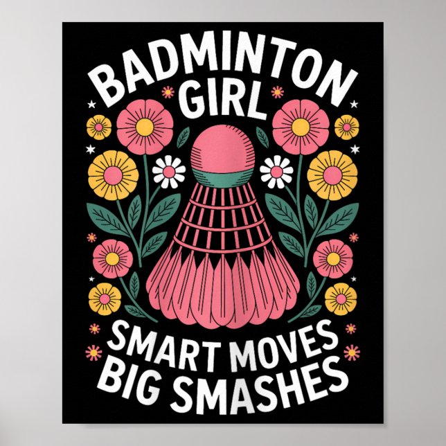 Badminton Girl Shuttle Funny Badminton  Poster (Front)