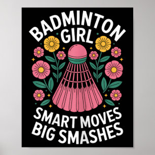 Badminton Girl Shuttle Funny Badminton  Poster