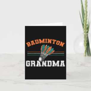 Badminton Grandma Grandmother Birdie Women Badmint Card