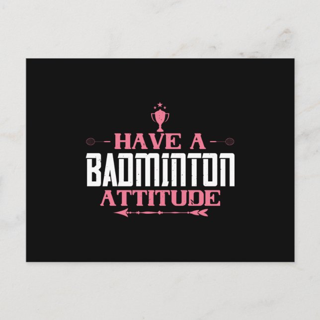 Badminton - Have a Badminton Attitude Postcard (Front)