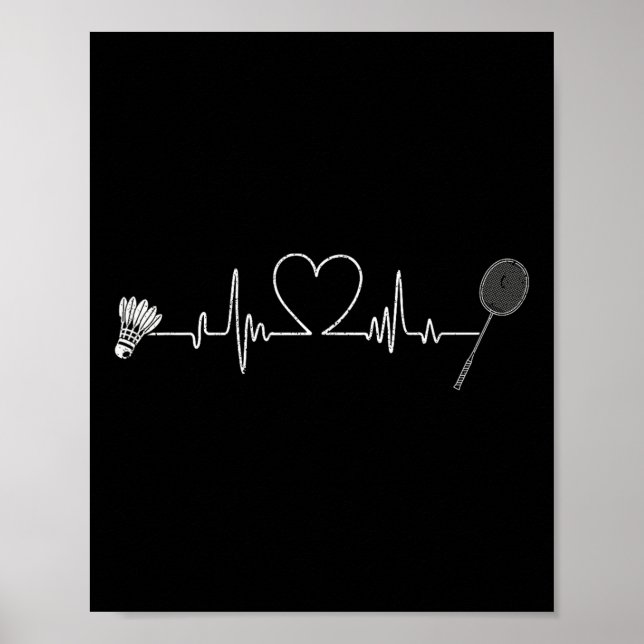 Badminton Heartbeat Funny Badminton  Poster (Front)