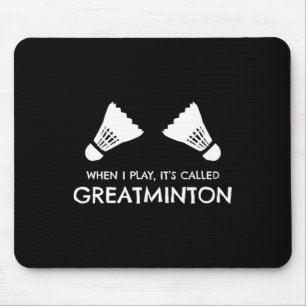Badminton Humour Shuttles Birdies Sports Mouse Pad