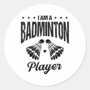 Badminton Is My Life Badminton Player Shuttle Classic Round Sticker