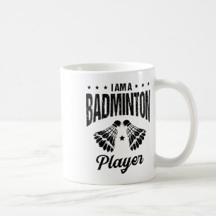 Badminton Is My Life Badminton Player Shuttle  Coffee Mug