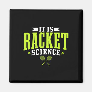Badminton It Is Racket Science Men Women Funny Magnet