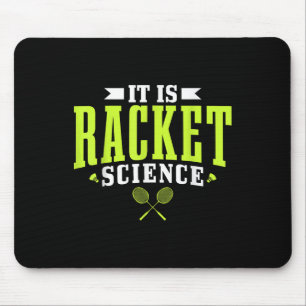 Badminton It Is Racket Science Men Women Funny Mouse Pad