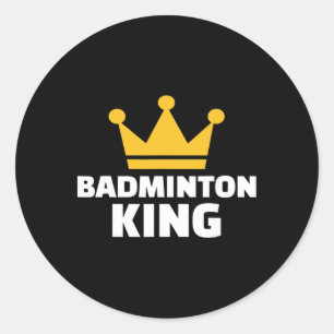 Badminton King  Classic Round Sticker