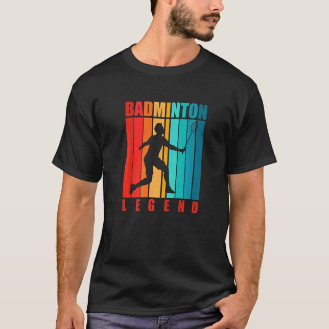 Badminton Legend Badminton Player Shuttlecock Spor T-Shirt (Front)