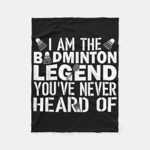 Badminton Legend Youve Never Heard Of Coach Outfit Fleece Blanket