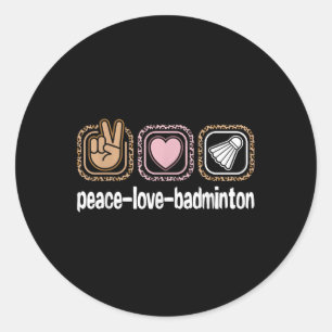 Badminton Leopard Print Women Girls Kid Peace Love Classic Round Sticker