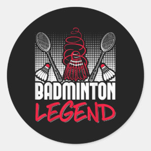Badminton Living Legend Player Sport Shuttle  Classic Round Sticker
