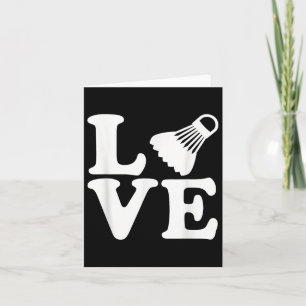 Badminton Love Card