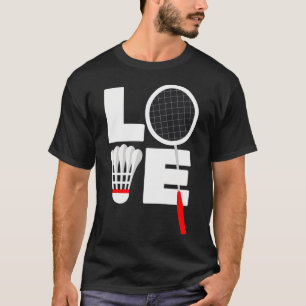 Badminton Love T-Shirt