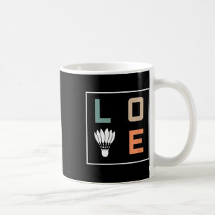 Badminton Love Team Player Coach Coffee Mug